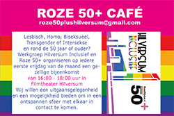 Aankondiging 6 sept opening Roze 50+ Café Hilversum 